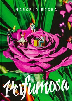 perfumosa livro de marcelo rocha
